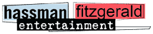 Hassman Fitzgerald Entertainment